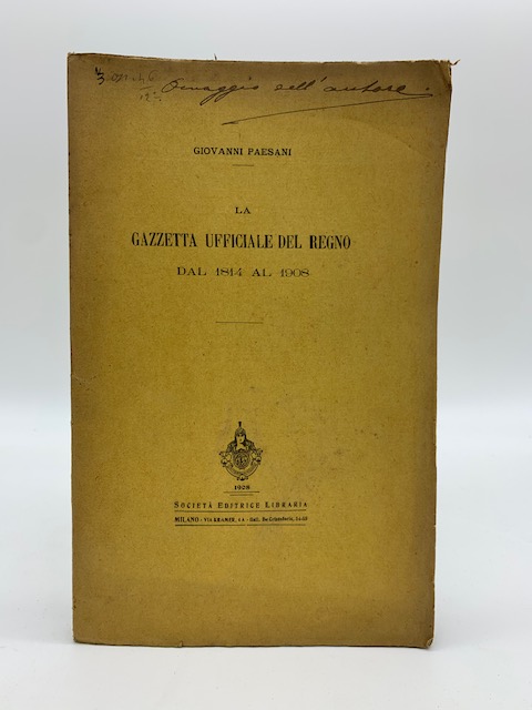 La Gazzetta Ufficiale del Regno dal 1814 al 1908